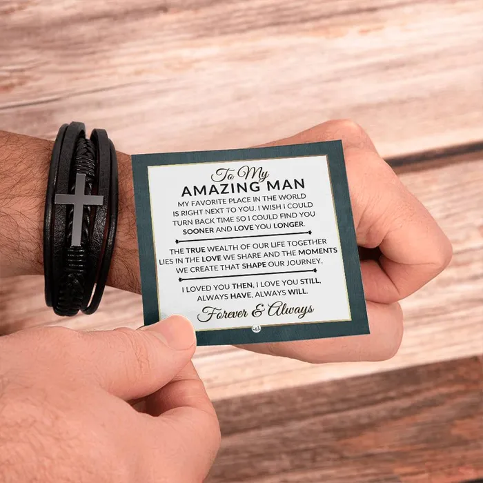 ShineOn Fulfillment Bracelets Heartfelt Gift For My Man Always Have Always Will Mens Braided Leather Bracelet with Cross Christmas Gift or A Birthday Present For Him